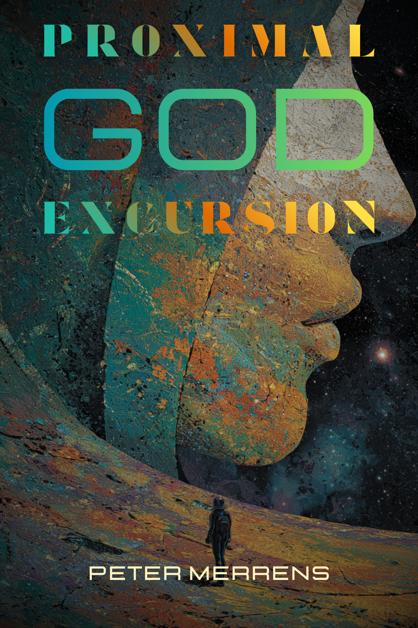 Proximal God:  Excursion - Behind the novel